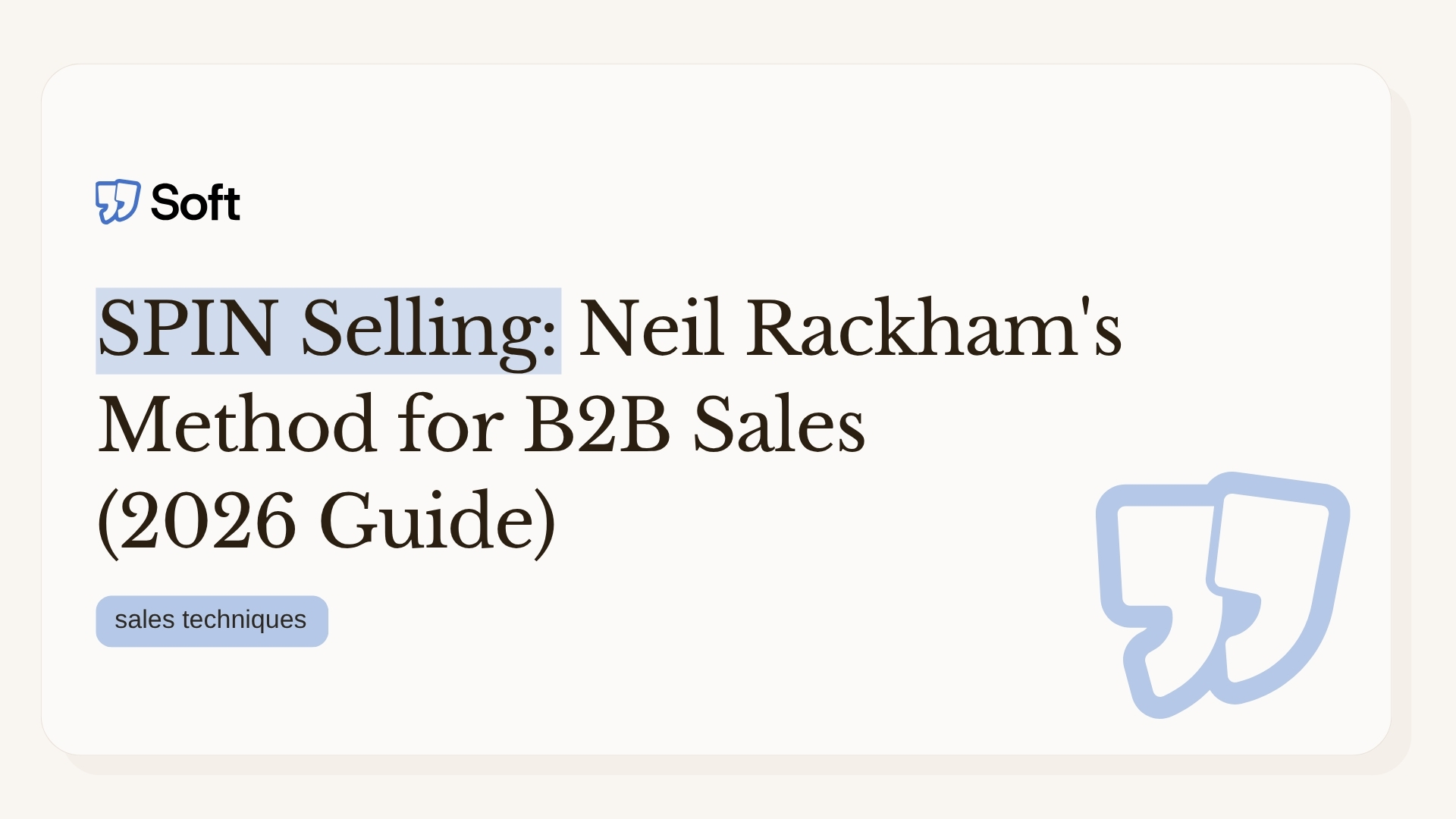 spin-selling-method-for-b2b-sales-2026-guide